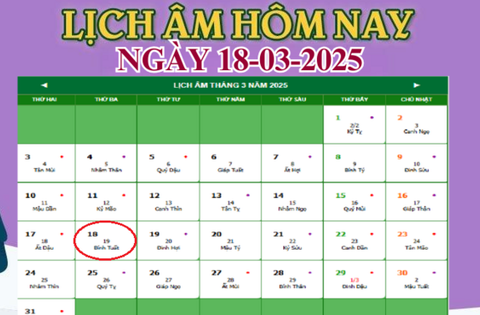 Lịch âm 18/3 – Âm lịch hôm nay 18/3 chính xác nhất – lịch vạn niên 18/3/2025