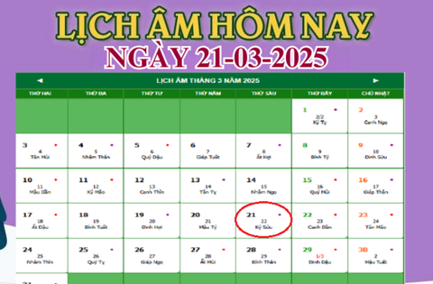 Lịch âm 21/3 – Âm lịch hôm nay 21/3 chính xác nhất – lịch vạn niên 21/3/2025