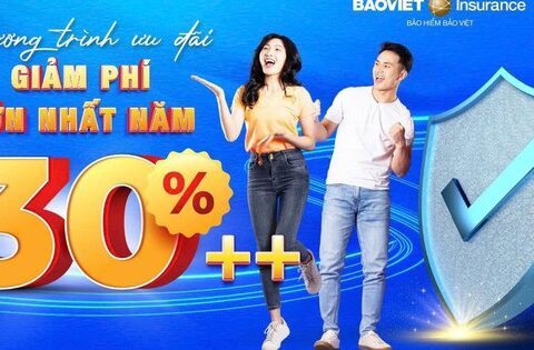 Tiết kiệm hơn – Bảo vệ nhiều hơn: Bảo hiểm Bảo Việt triển khai chương trình ưu đãi bảo hiểm lớn nhất năm